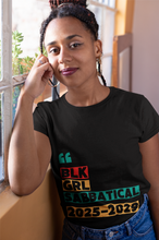 Load image into Gallery viewer, BLK GRL SABBATICAL (UNISEX EXTENDED SIZES)